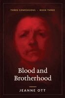 Jeanne Ott - Blood and Brotherhood, Häftad