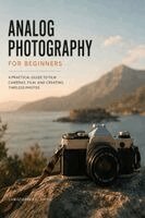 Christopher L Smith - Analog Eye Photography Book, Häftad