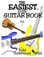 Todd Underwood - Easiest Ever Guitar Book, Häftad. Tillgänglighet: Lägg i varukorg