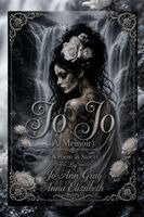 Jo Ann Gray, Anna Elizabeth - Jo Jo (A Memoir) (A Poem in Story), Häftad. Tillgänglighet: Lägg i varukorg