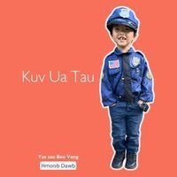 Bao Vang - Kuv Ua Tau, Häftad