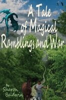 Sharon Baldwin - Tale of Magical Ramblings and War, Häftad. Tillgänglighet: Lägg i varukorg
