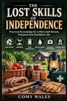 Comy Wales - Lost Skills of Independence, Häftad. Tillgänglighet: Lägg i varukorg