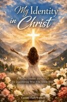 Tammy Eady Walker - My Identity in Christ, Häftad