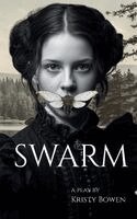 Kristy Bowen - Swarm, Häftad