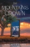 Macayla Dawn - Mountain's Crown, Häftad. Tillgänglighet: Lägg i varukorg