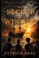 Patrick Bras - Secret of the Winona, Häftad