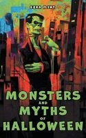 Flint - Monsters and Myths of Halloween, Inbunden