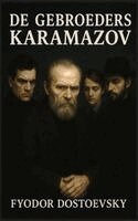 Fyodor M Dostoevsky - De gebroeders Karamazov, Inbunden