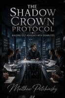 Matthew Petchinsky - Shadow Crown Protocol, Häftad