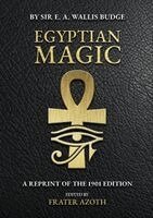 Wallis Budge, Frater Azoth - Egyptian Magic, Häftad. Tillgänglighet: Lägg i varukorg