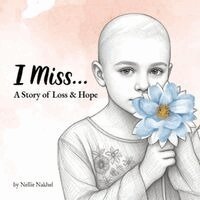 Nellie Nakhel - I Miss..., Häftad