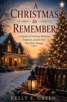 Kelly Green - A Christmas to Remember, Häftad. Tillgänglighet: Lägg i varukorg