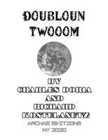 Charles Doria, Richard Kostelanetz - Doubloon Twooom, Häftad
