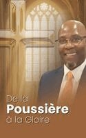 Le Jean Louis - De la Poussière à la Gloire, Inbunden