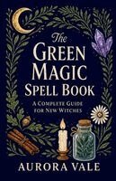 Aurora Vale - Green Magic Spell Book, Häftad. Tillgänglighet: Lägg i varukorg