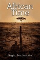 Kagiso Motlhaapula - African Time, Häftad