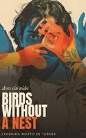 Clorinda Matto De Turner, J Lynn Von Braun - Birds Without a Nest, Inbunden. Tillgänglighet: Lägg i varukorg