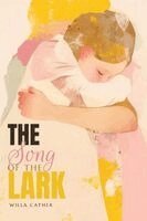 Willa Cather, J Lynn Von Braun - Song of the Lark, Häftad. Tillgänglighet: Lägg i varukorg