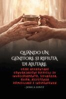 Jessica Hintz - Quando un genitore si rifiuta di aiutare, Häftad. Tillgänglighet: Lägg i varukorg