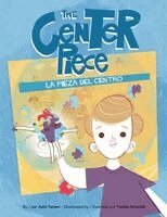 Azin Tehrani, Natalia Silva - The Center Piece, Häftad