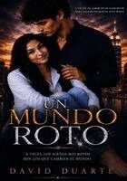 David Duarte - Mundo Roto, Häftad. Tillgänglighet: Lägg i varukorg