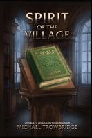 Spirit Of The Village