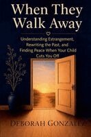 Deborah Gonzalez - When They Walk Away, Häftad. Tillgänglighet: Lägg i varukorg
