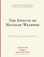 Samuel Glasstone and Philip J Dolan, Frontier Model Bibliophile - Effects of Nuclear Weapons, Häftad. Tillgänglighet: Lägg i varukorg