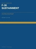 U.S. Government Accountability Office - F-35 Sustainment: Actions Needed to Ensure Updated Strategy Improves Persistent Readiness Challenges, Inbunden