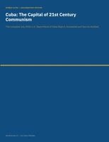 United States Department of State - Cuba - The Capital of 21st Century Communism, Häftad