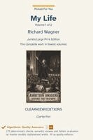 Richard Wagner - My Life - Volume 1 of 2, Inbunden