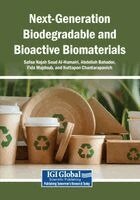 Safaa Najah Saud Al-Humairi, Abdollah Bahador, Fida Majdoub, Nattapon Chantarapanich - Next-Generation Biodegradable and Bioactive Biomaterials, Häftad. Tillgänglighet: Lägg i varukorg