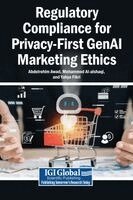 Abdelrehim Awad, Mohammed Al-alshaqi, Yahya Fikri - Regulatory Compliance for Privacy-First GenAI Marketing Ethics, Inbunden. Tillgänglighet: Lägg i varukorg