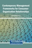 Varinder Singh Rana - Contemporary Management Frameworks for Consumer-Organization Relationships, Inbunden