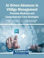 Anmol Budhewar, Praveen Javali R. - AI-Driven Advances in Vitiligo Management: Precision Medicine and Comprehensive Care Strategies. Tillgänglighet: Lägg i varukorg