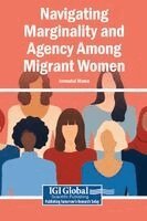 Jannatul Mawa - Navigating Marginality and Agency Among Migrant Women, Inbunden