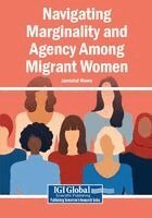 Jannatul Mawa - Navigating Marginality and Agency Among Migrant Women, Häftad. Tillgänglighet: Lägg i varukorg
