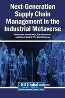 Abdelsalam Adam Hamid, Raed Awashreh - Next-Generation Supply Chain Management in the Industrial Metaverse, Inbunden