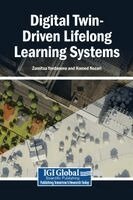 Zornitsa Yordanova, Hamed Nozari - Digital Twin-Driven Lifelong Learning Systems, Inbunden