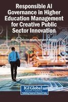 Hussain K Hussain Alagele, Saad Z Darwish - Responsible AI Governance in Higher Education Management for Creative Public Sector Innovation, Inbunden