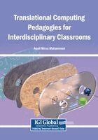 Aquil Mirza Mohammed - Translational Computing Pedagogies for Interdisciplinary Classrooms, Häftad