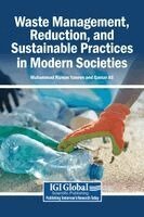 Muhammad Rizwan Yaseen, Qamar Ali - Waste Management, Reduction, and Sustainable Practices in Modern Societies, Inbunden