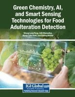 Sheng-Lung Peng, Udit Mamodiya - Green Chemistry, Ai, and Smart Sensing Technologies for Food Adulteration Detection, Häftad. Tillgänglighet: Lägg i varukorg