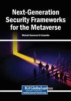 Mishall Hammed Al-Zubaidie - Next-Generation Security Frameworks for the Metaverse, Häftad
