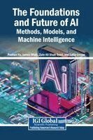 Poshan Yu, James Mulli, Zain Ali Shah Syed - Foundations and Future of AI, Inbunden