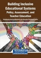 Nthabiseng Istorina Mahetlana, Marubini Christinah Sadiki - Building Inclusive Educational Systems: Policy, Assessment, and Teacher Education, Häftad