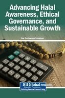 Nor Surilawana Sulaiman - Advancing Halal Awareness, Ethical Governance, and Sustainable Growth, Inbunden