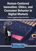 Theodore Tarnanidis, Vijaya Kittu Manda - Human-Centered Innovation, Ethics, and Consumer Behavior in Digital Markets, Häftad