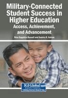 Nina Sapphira Russell, Samira R. Galvao - Military-Connected Student Success in Higher Education: Access, Achievement, and Advancement, Häftad